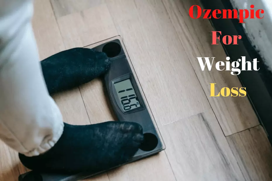 Ozempic for Weight Loss